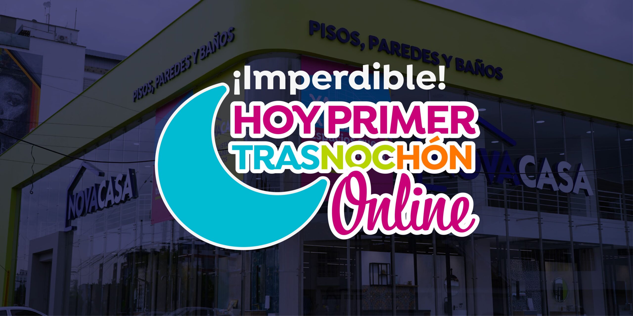 Trasnochon Online Novacasa